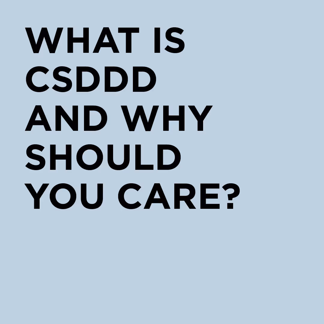 CSDDD Unlocked: The New Blueprint for Corporate Responsibility and Sustainable Practices 