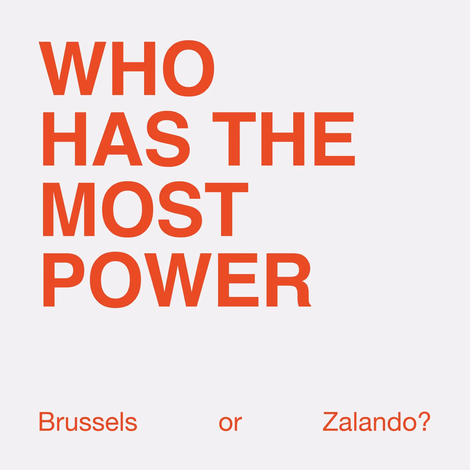 Who Has the Most Power - Brussels or Zalando? 