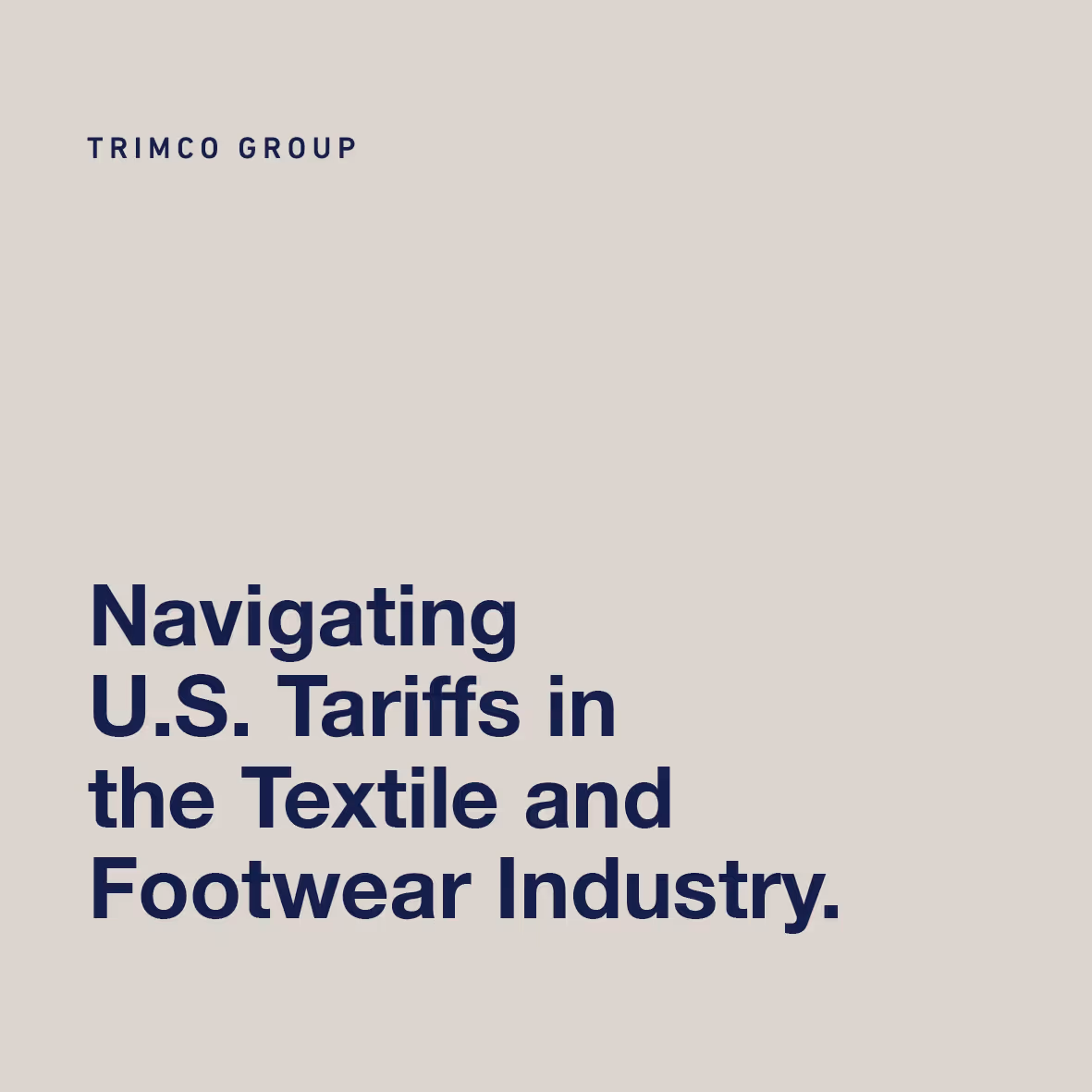 Navigating U.S. tariffs in the textile and footwear industry: the role of key supply chain partners