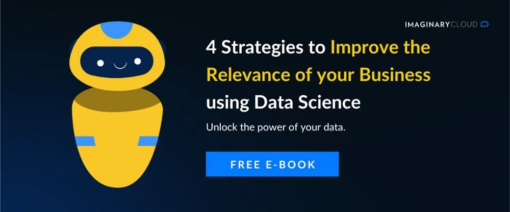 4 Strategies to Improve the Relevance of your Business  using Data Science