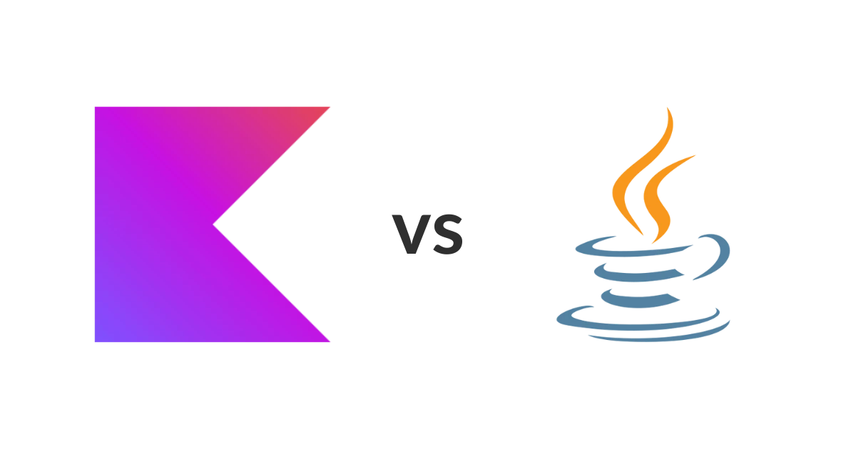 Kotlin vs Java: Which Should Your Team Choose?