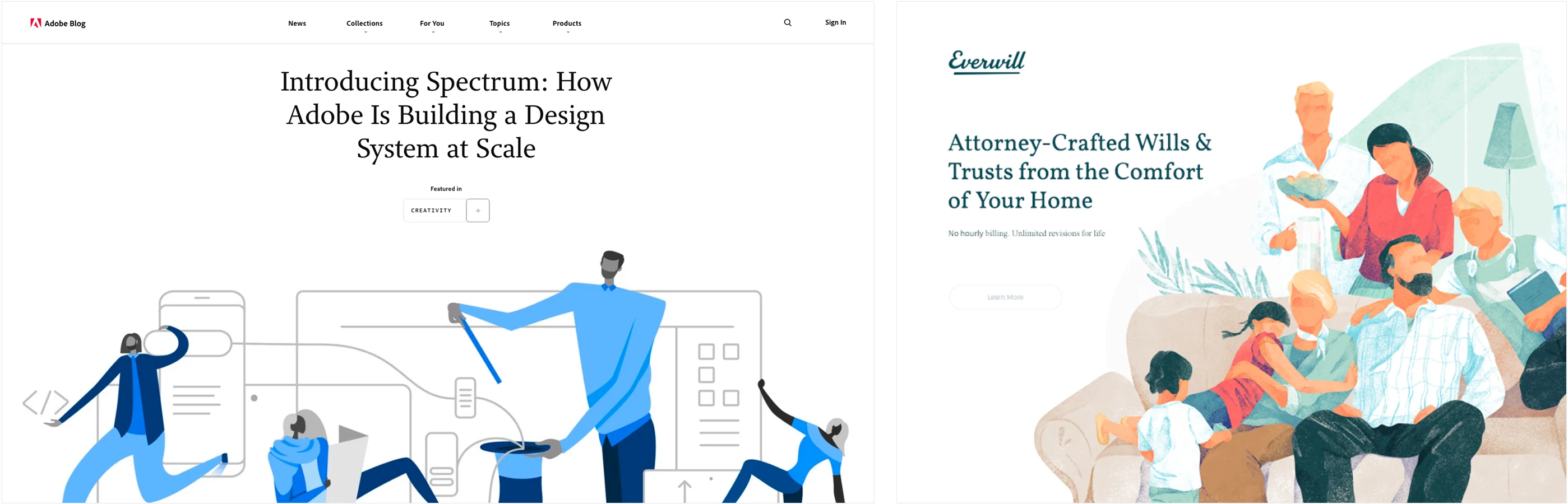Ein Nebeneinander-Vergleich von zwei Webseitendesigns mit markanter Typografie und Illustrationen. Auf der linken Seite zeigt ein Adobe-Blogbeitrag mit dem Titel „Introducing Spectrum: How Adobe Is Building a Design System at Scale“ einen klaren Serifentext über einer minimalistischen Vektorillustration von blauen und grauen Figuren, die digitale Schnittstellen aufbauen. Auf der rechten Seite zeigt die Everwill-Homepage den Text „Attorney-Crafted Wills & Trusts from the Comfort of Your Home“ in einer dunklen Serifenschrift, untermalt von einer warmen, texturierten Illustration einer versammelten Familie über mehrere Generationen hinweg.
