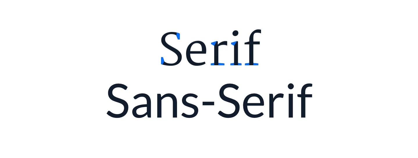 Serif / Sans-Serif font