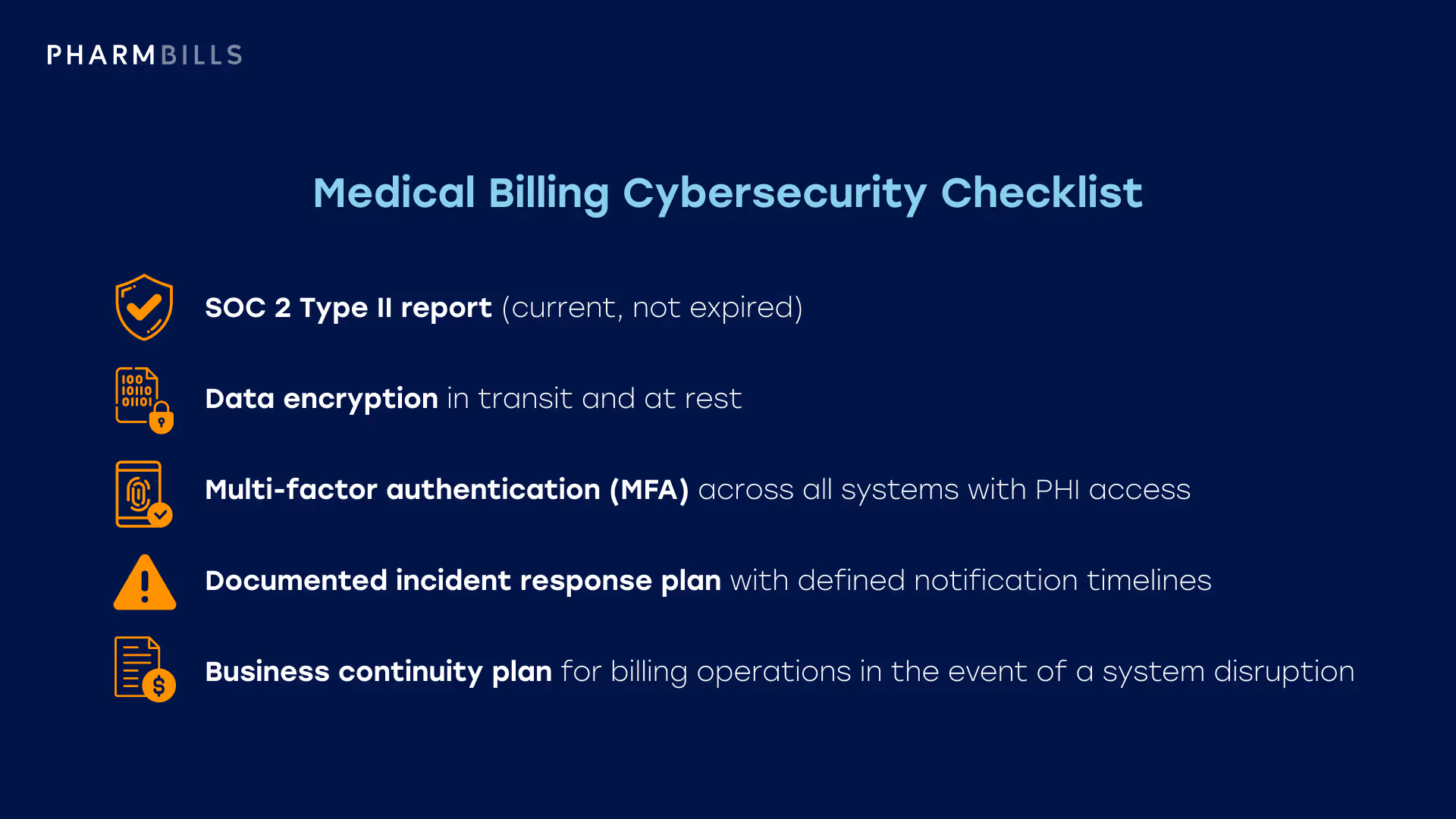 Medical billing cybersecurity checklist including SOC 2, encryption, MFA, incident response, and business continuity