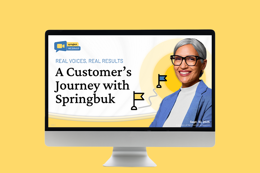 On-demand: Real Voices, Real Results: A Customer’s Journey with Springbuk