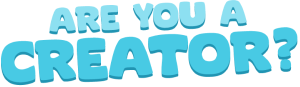 Are you a Creator?