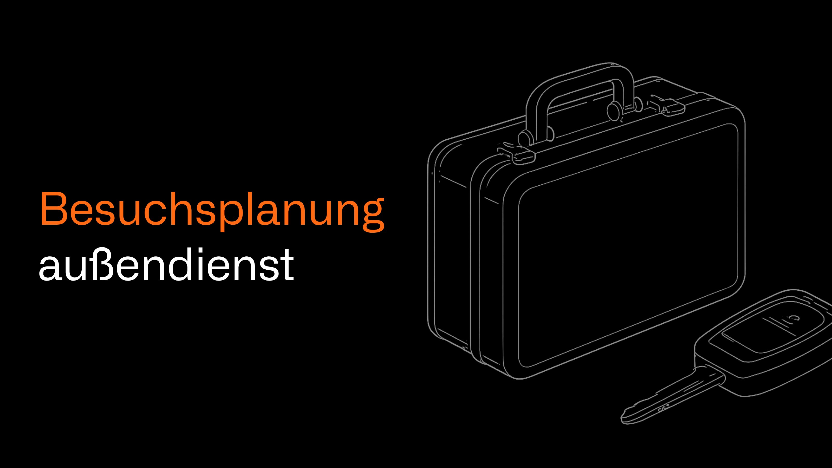 Besuchsplanung außendienst