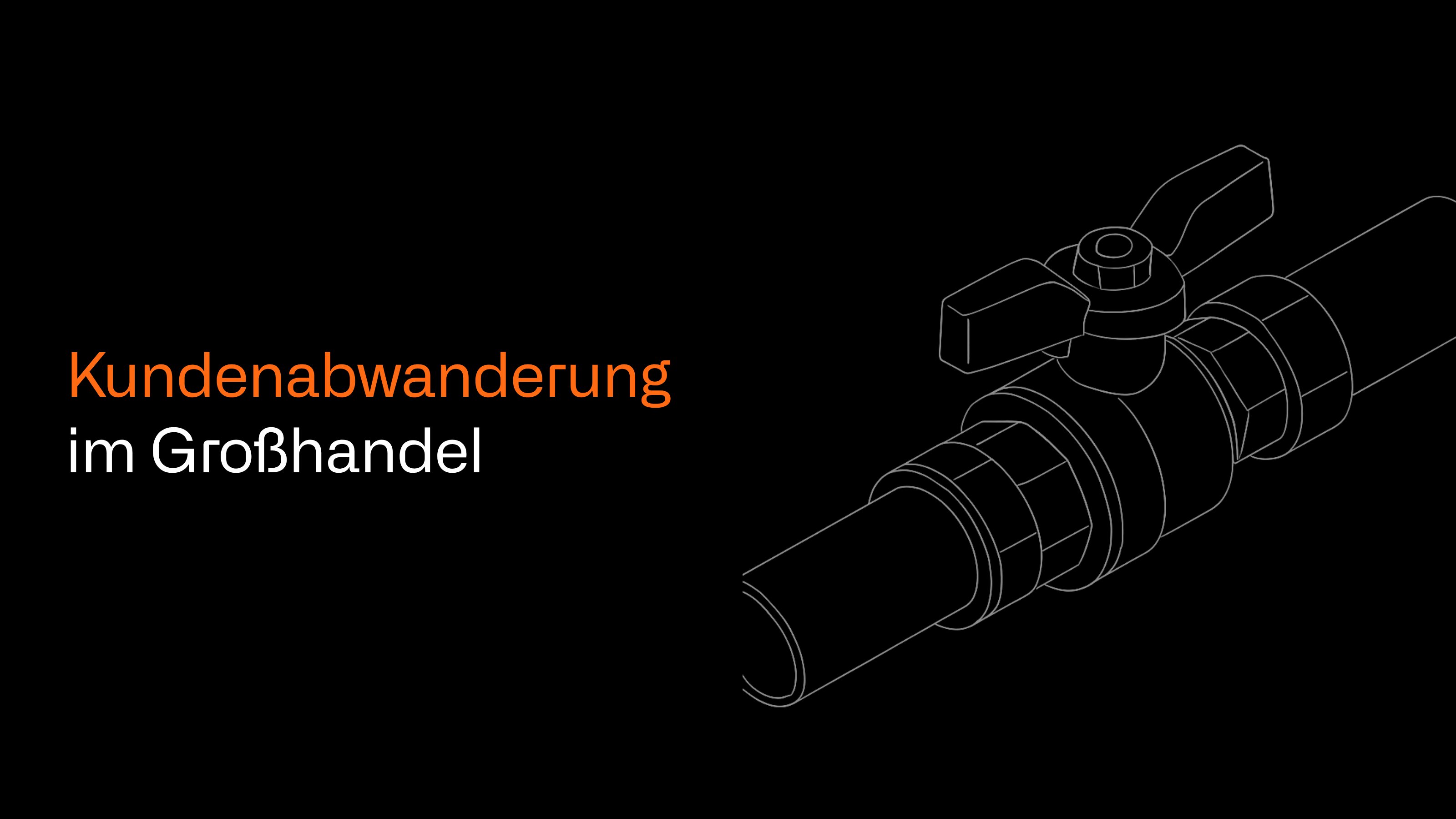 Kundenabwanderung im Großhandel
