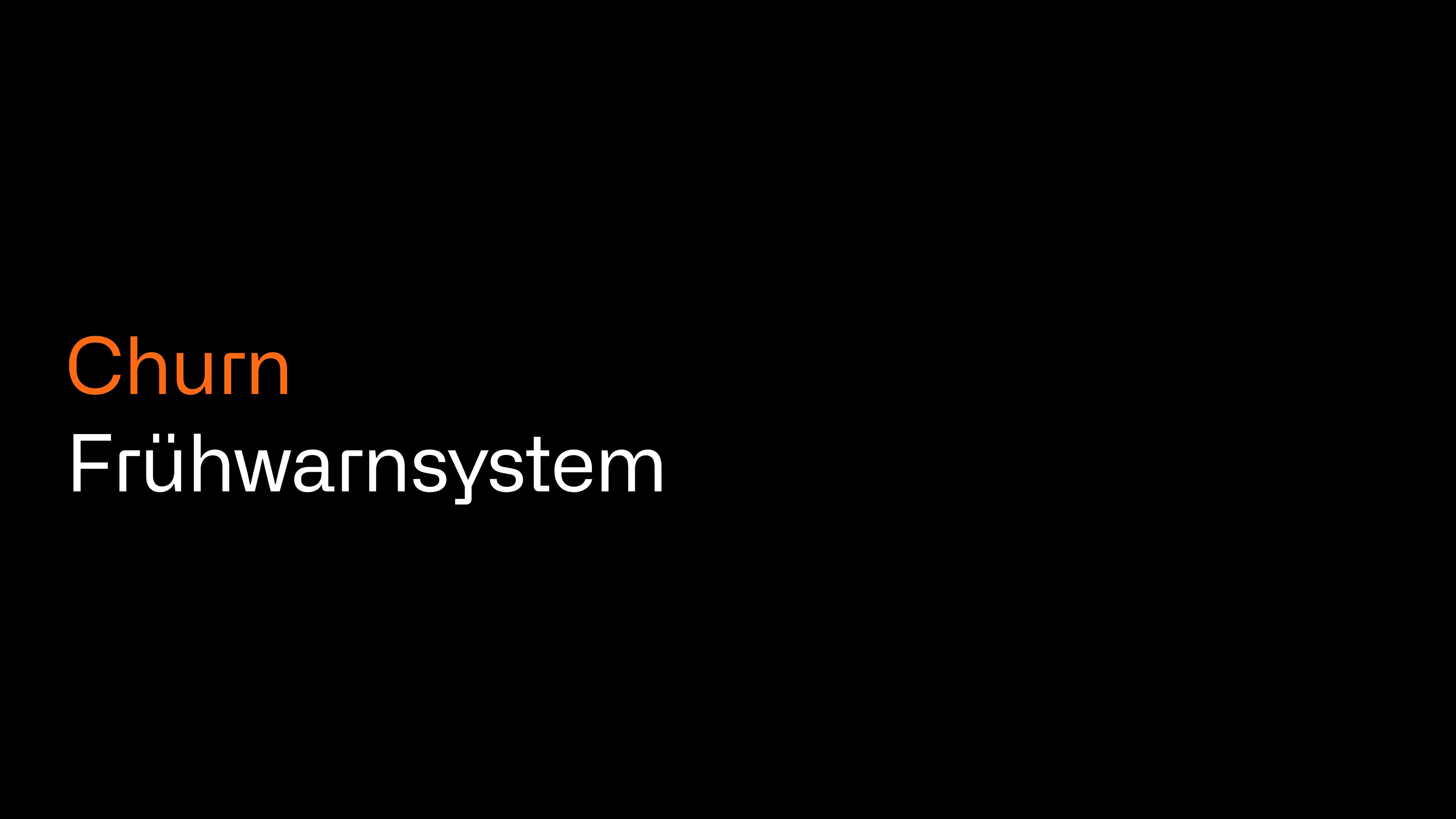 Churn Frühwarnsystem