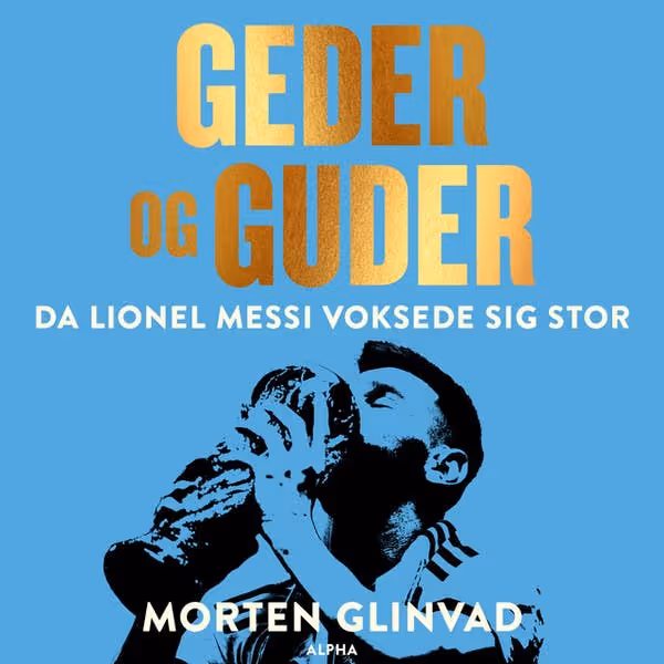 Bogforside med Lionel Messi kysser en pokal mod en blå baggrund og titel i guldtekst.