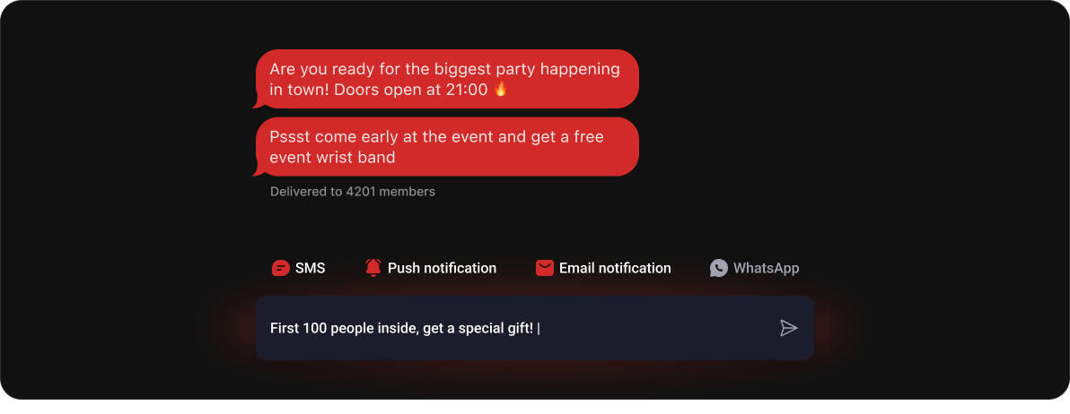 Benachrichtigung über die größte Party der Stadt mit Türöffnung um 21:00 Uhr und Hinweis auf kostenloses Armband für frühe Gäste, zugestellt an 4201 Mitglieder, Eingabefeld mit Nachricht "First 100 people inside, get a special gift!"