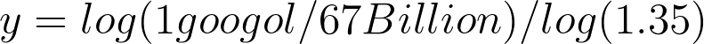 Still using logarithms to calculate googol for Google