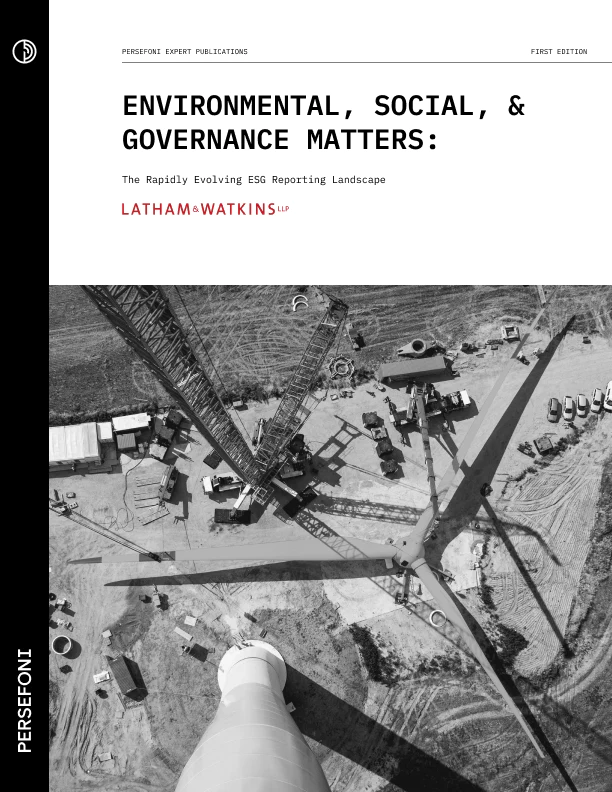 Environmental, Social, and Governance Matters: The Rapidly Evolving ESG Reporting Landscape