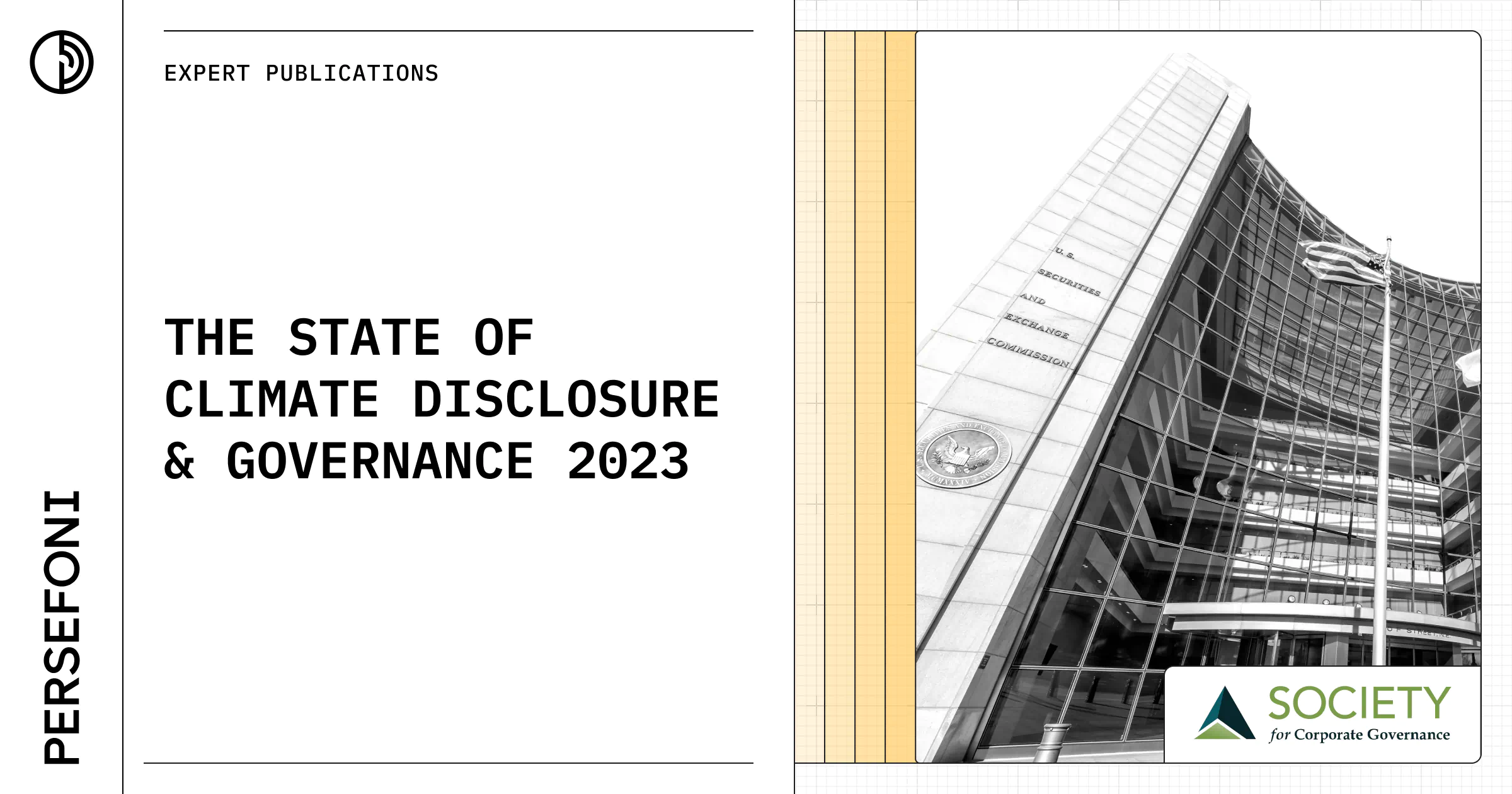 collaborative report from Persefoni and the Society for Corporate Governance: The State of Climate Disclosure & Governance 2023