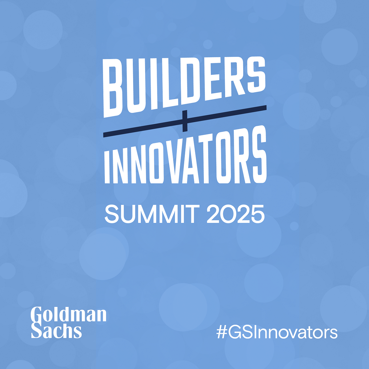 builders and innovators goldman sachs