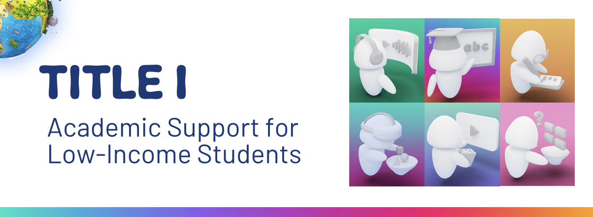 Illustrated text 'TITLE I Academic Support for Low-Income Students' next to six icons depicting education activities like listening, reading, writing, and watching videos.