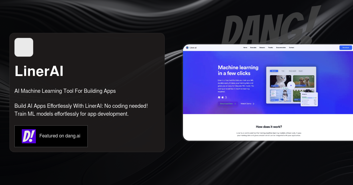 AI Machine Learning Tool For Building Apps - LinerAI