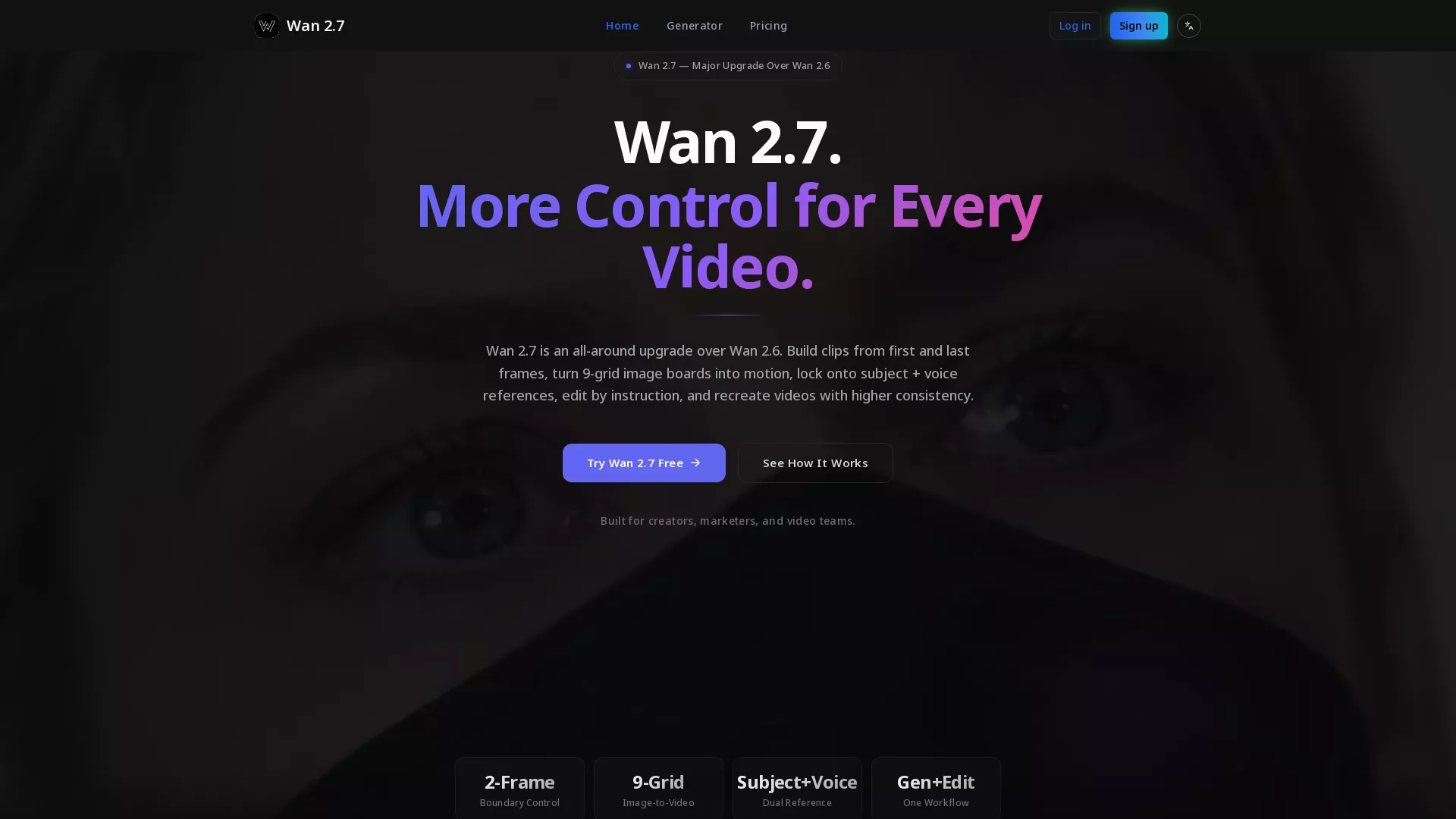 Wan 2.7 - AI Text to Video Control Tool Website Screenshot