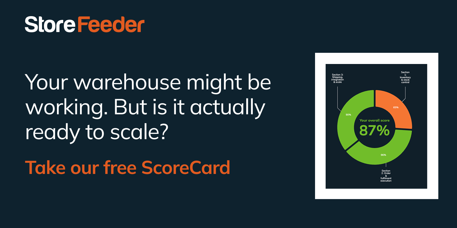 Take the StoreFeeder warehouse readiness ScoreCard