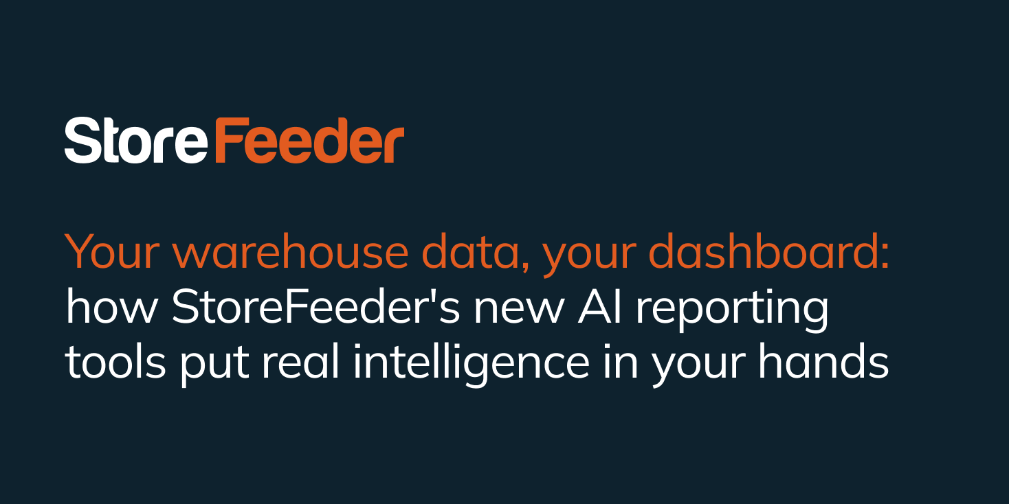  AI Dashboards & Live Reporting | StoreFeeder