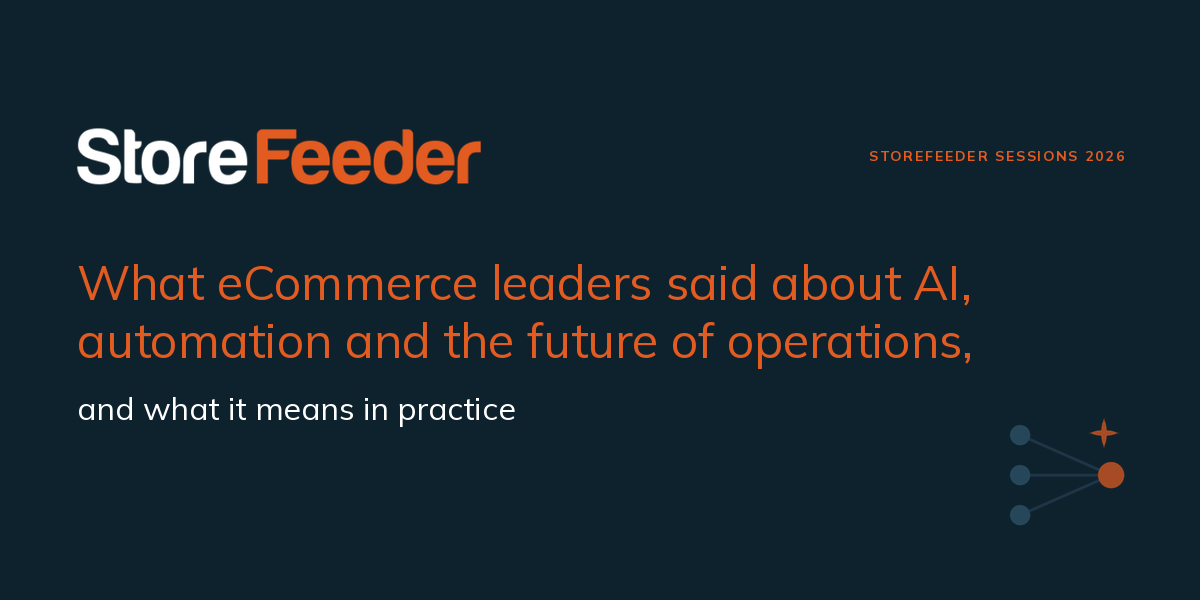 What eCommerce leaders said about AI | StoreFeeder