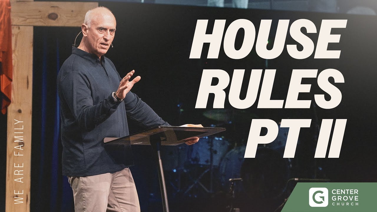 House Rules Part II: Let Go and Hold On