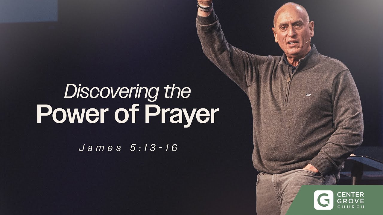 Discovering The Power of Prayer