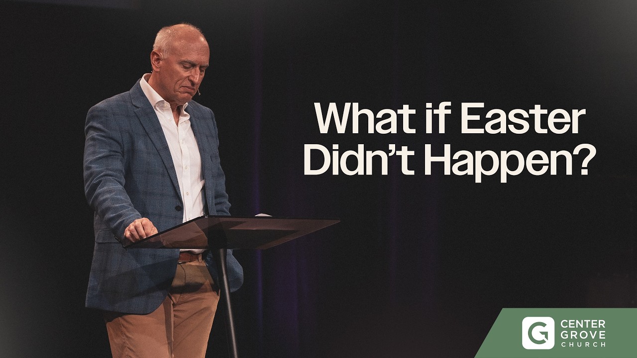 What If Easter Didn't Happen?