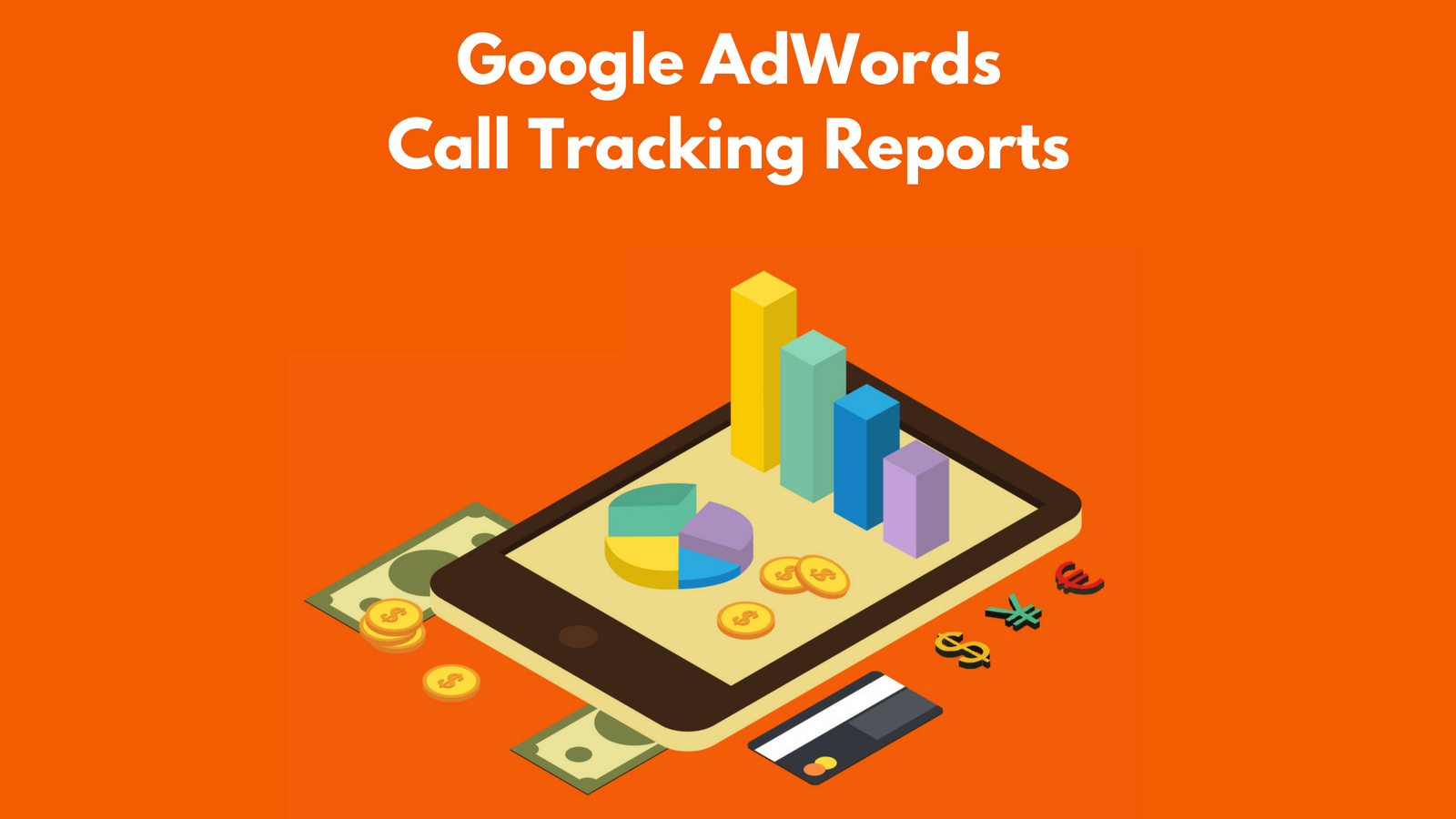 Google Ads Call Tracking Reports for clients