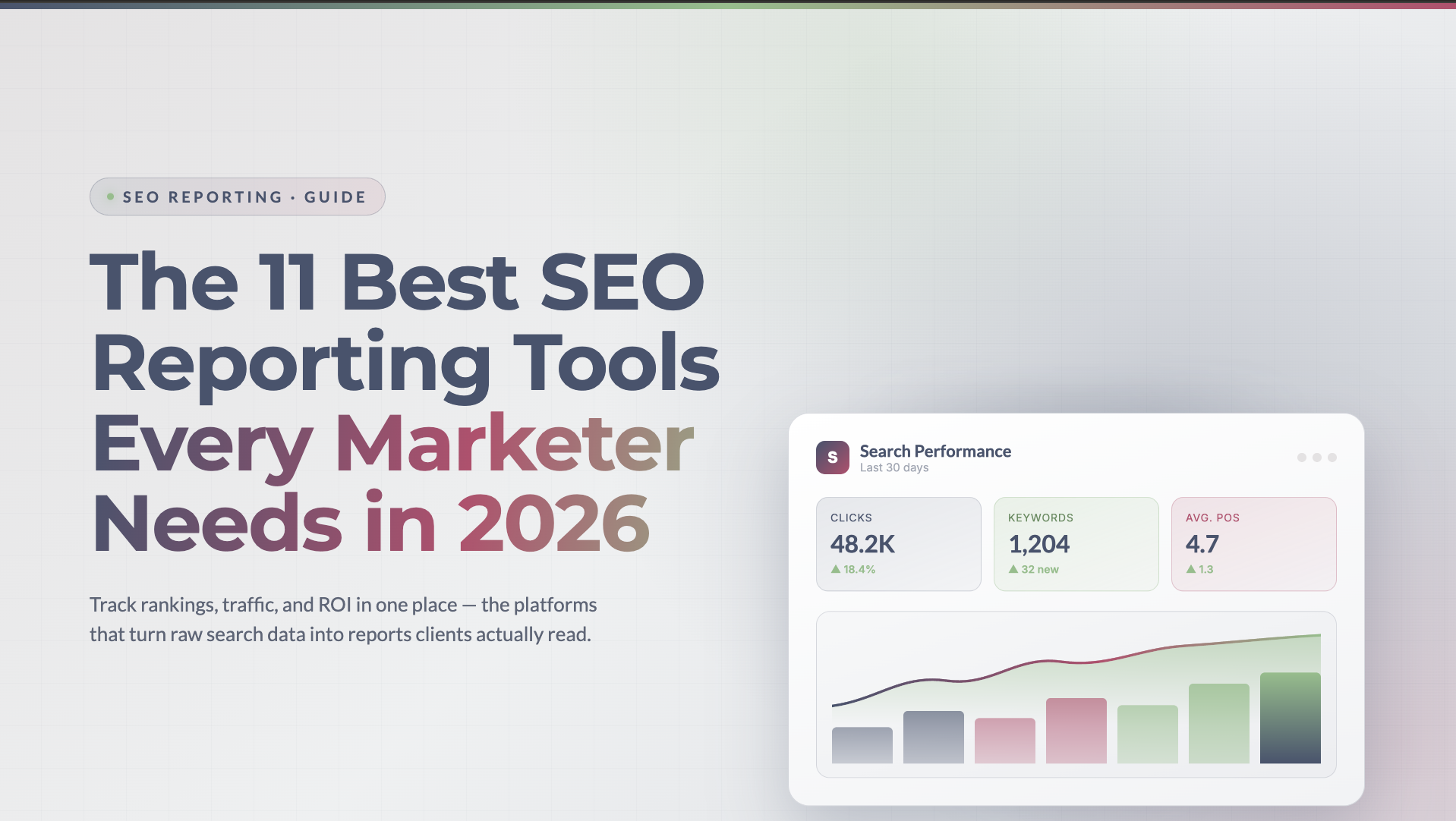 11 Best SEO Reporting Tools in 2026