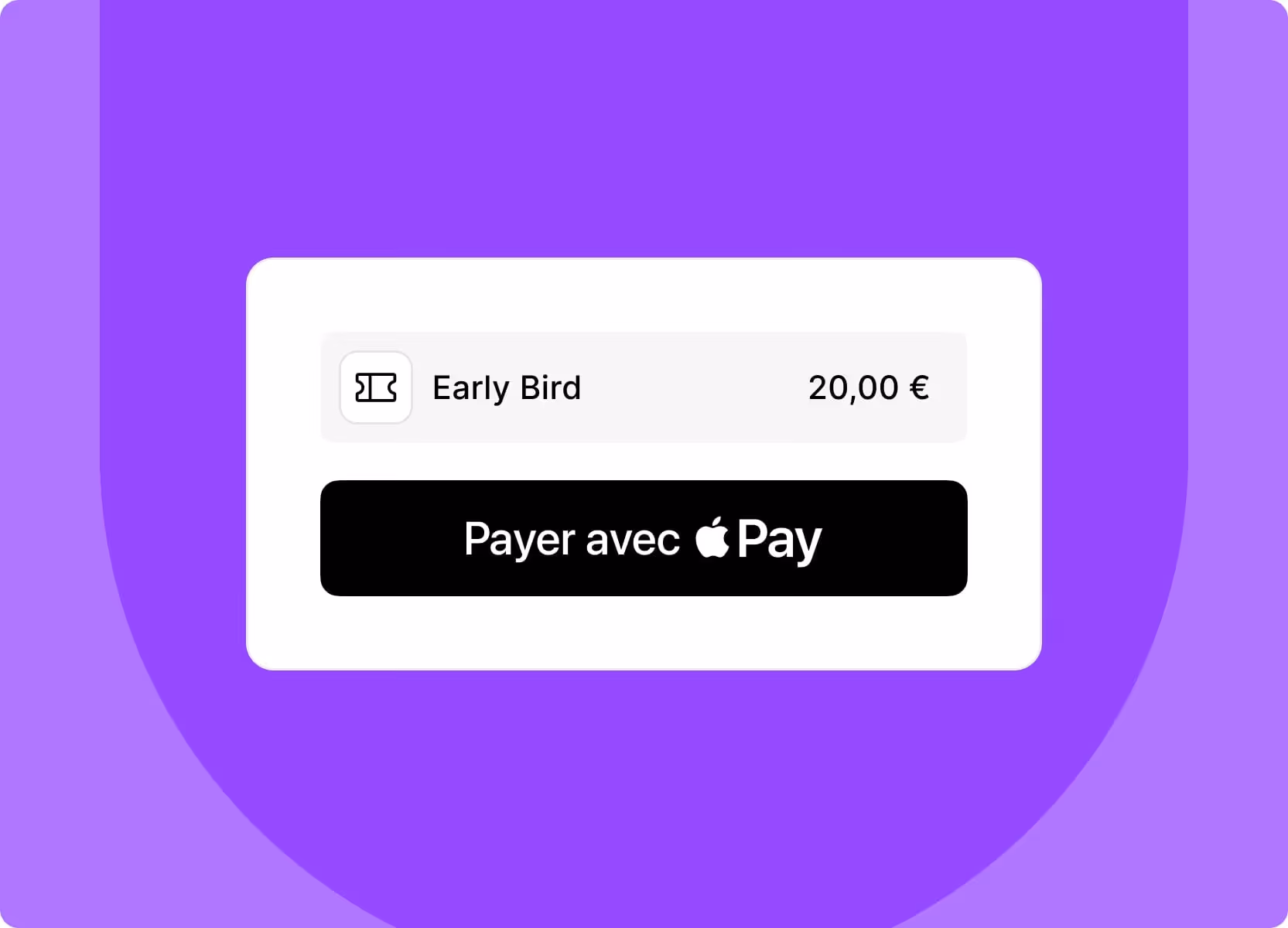 Bouton de paiement Apple Pay pour un billet Early Bird à 20,00 € sur fond violet.