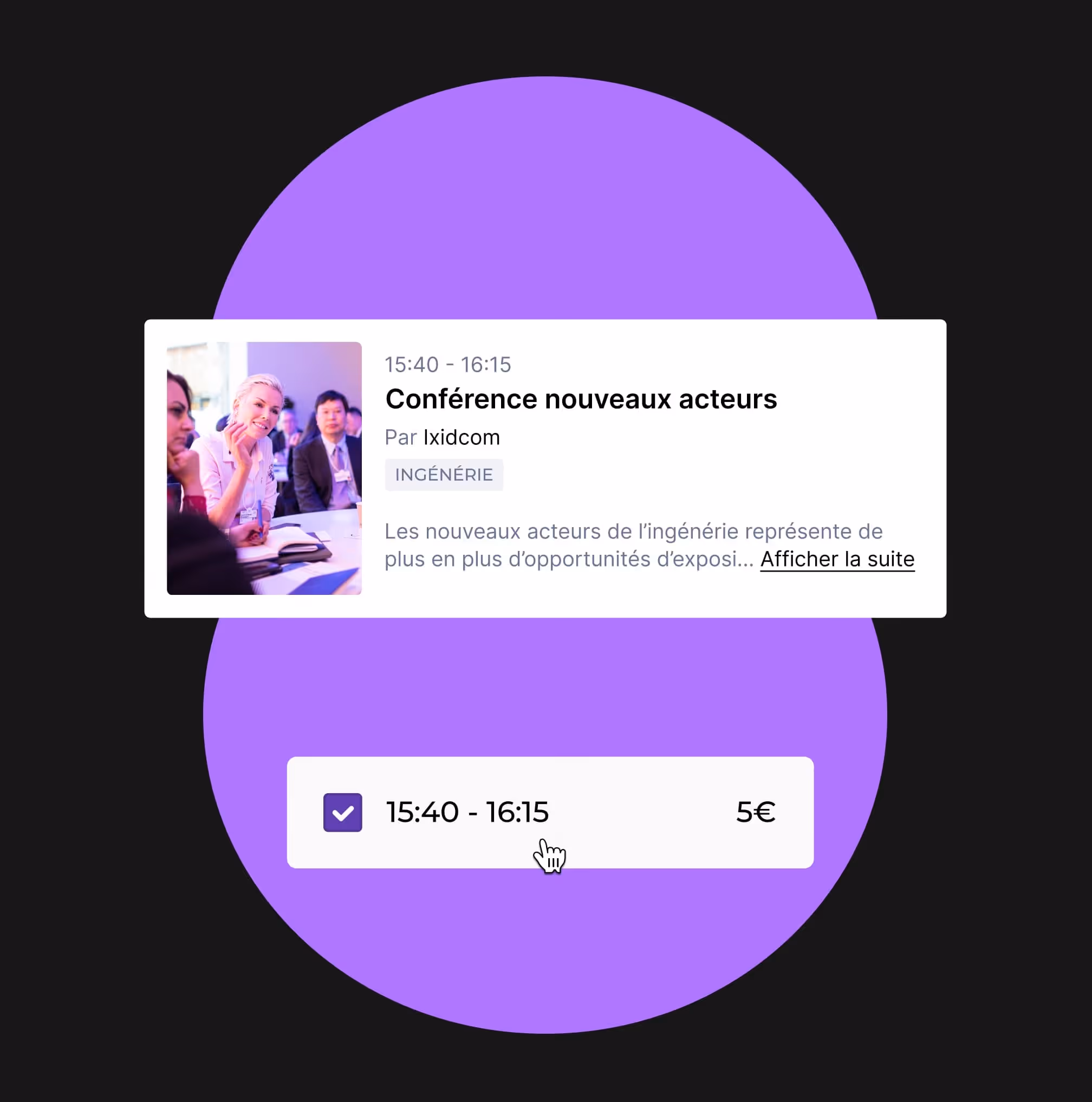 Sélection de la conférence Ingénierie "Conférence nouveaux acteurs" de 15:40 à 16:15, coût 5 euros.