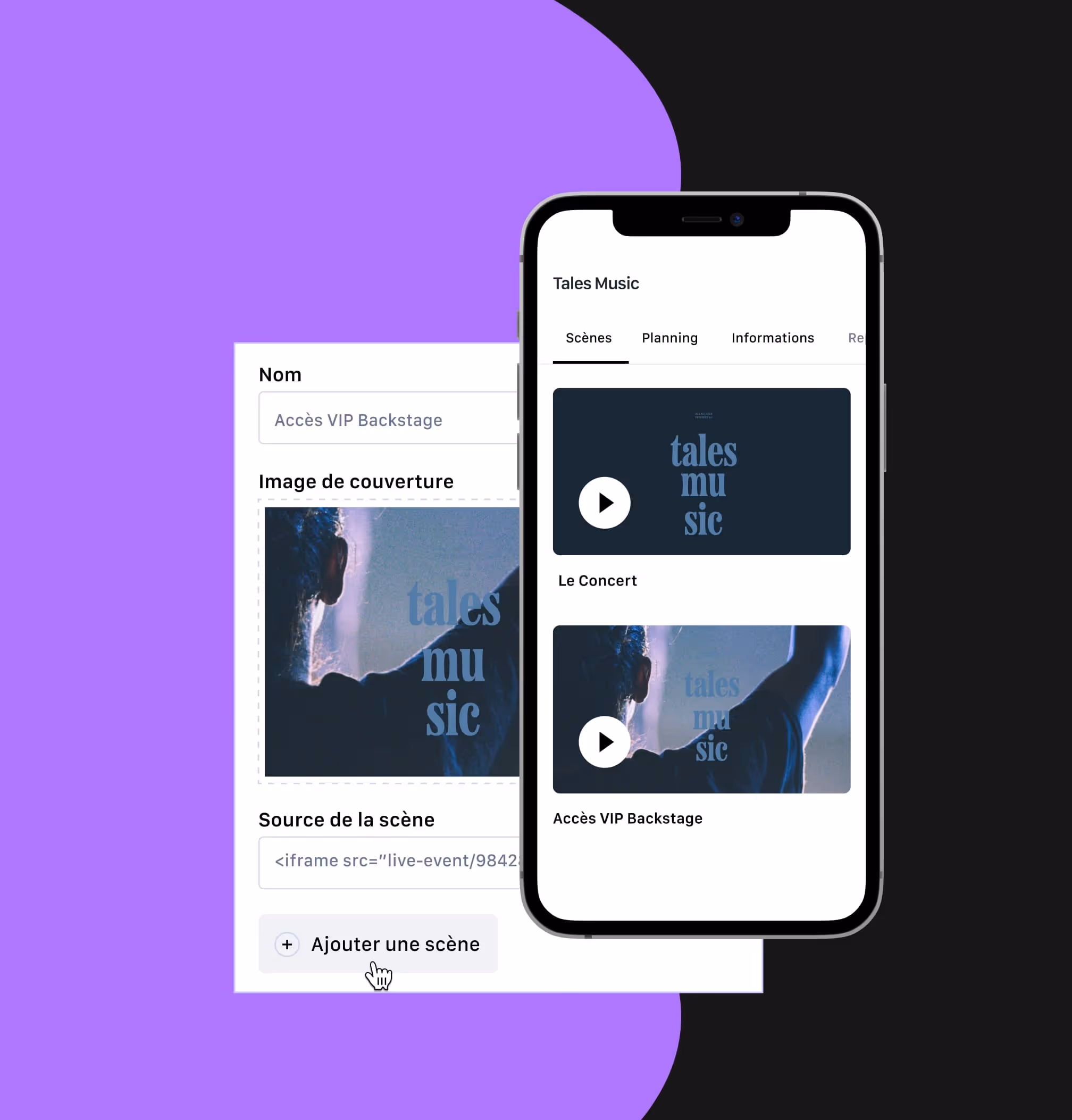 Interface de gestion d'événement avec scène 'Accès VIP Backstage' et aperçu sur smartphone de Tales Music.