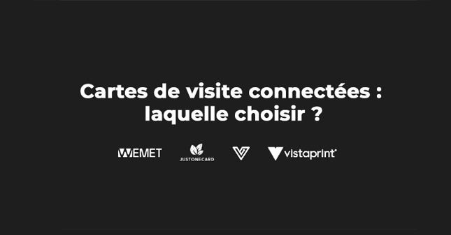 comparatif de cartes de visite connectées en NFC