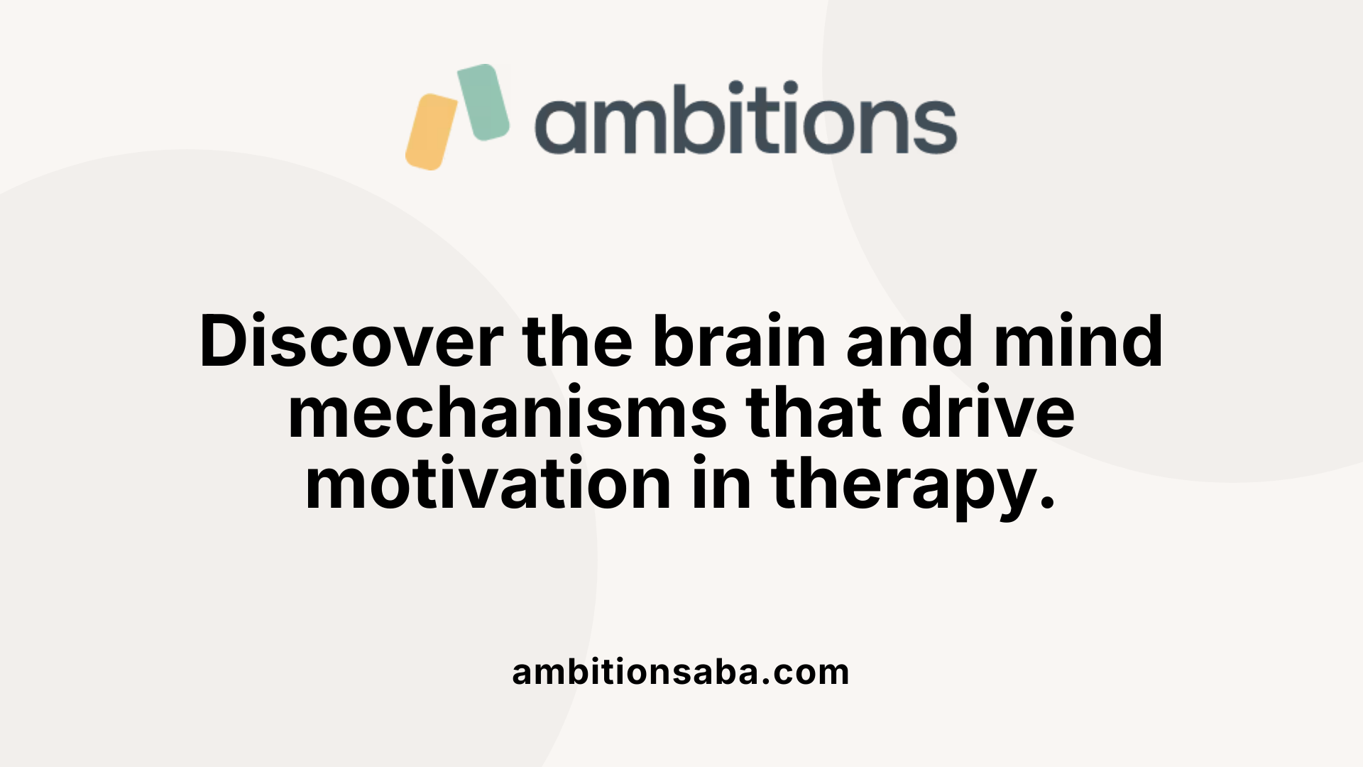 Discover the brain and mind mechanisms that drive motivation in therapy.