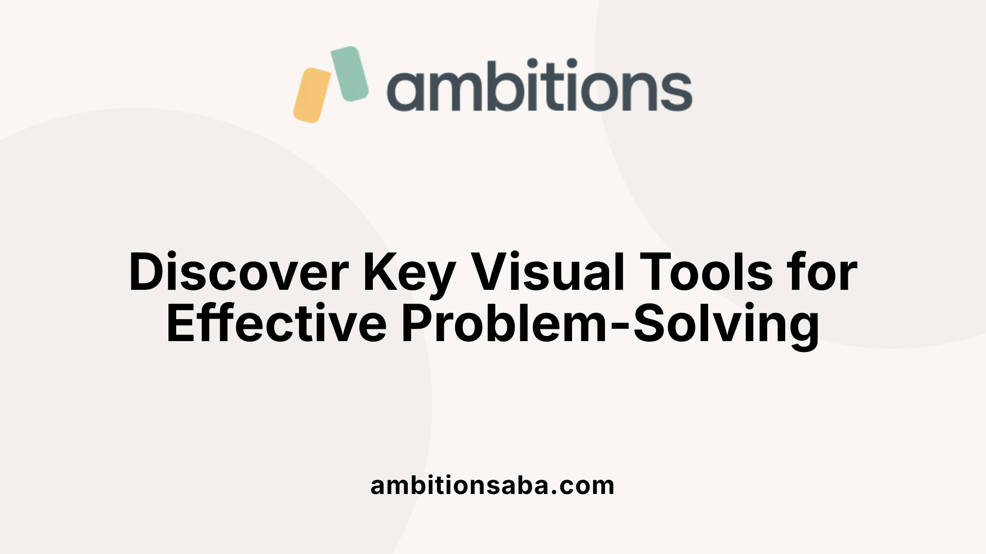 Discover Key Visual Tools for Effective Problem-Solving