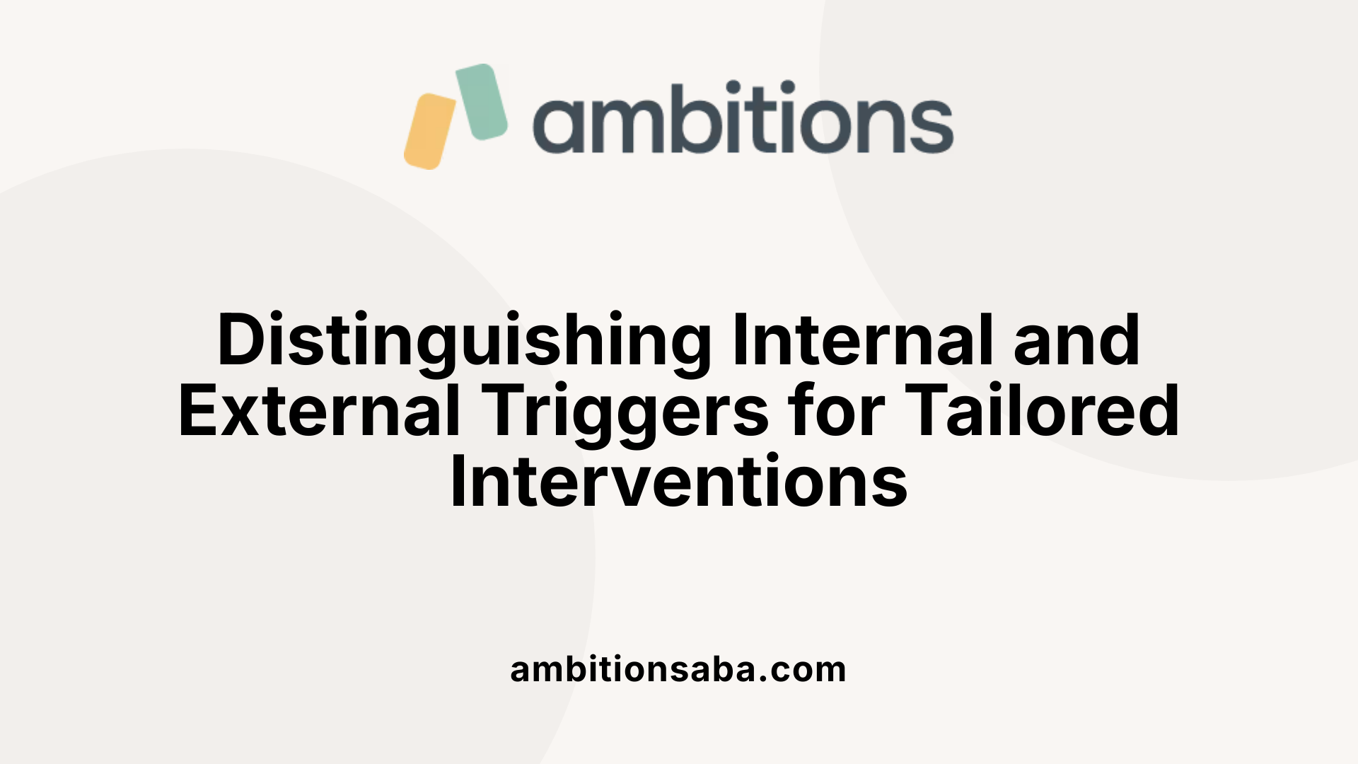 Distinguishing Internal and External Triggers for Tailored Interventions