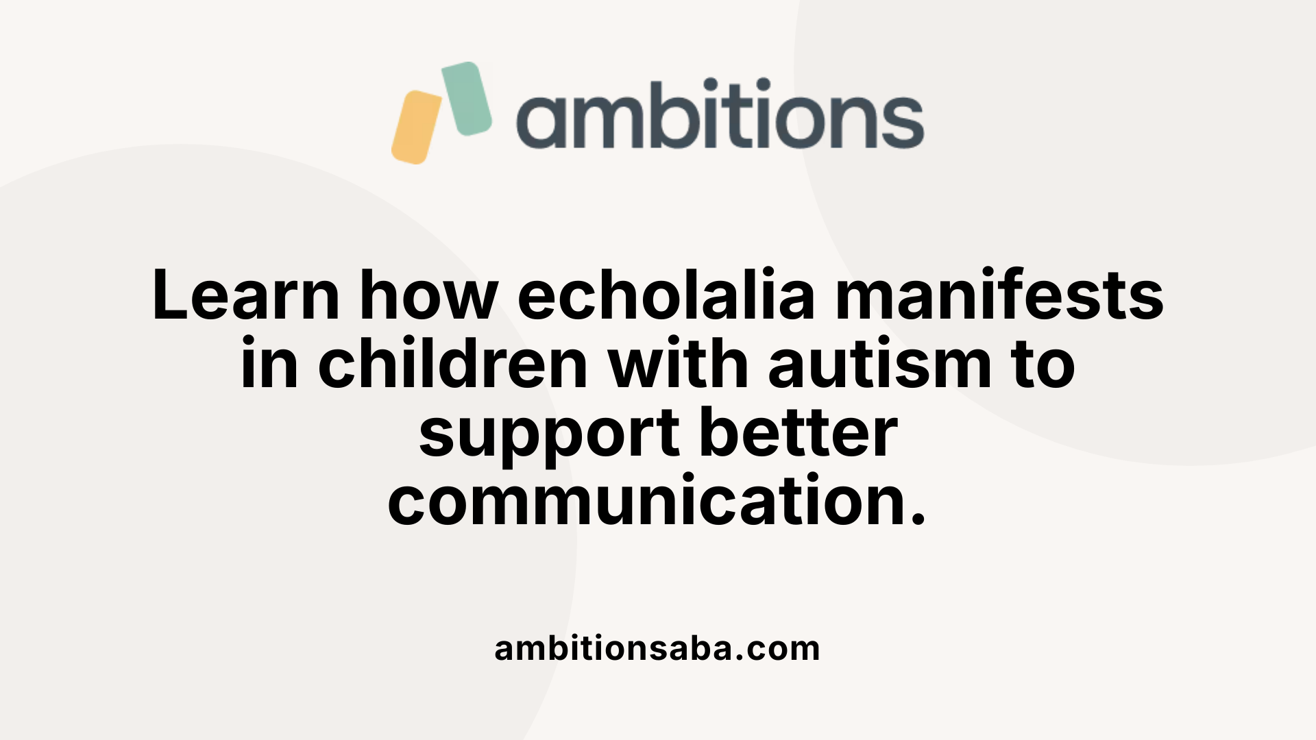 Learn how echolalia manifests in children with autism to support better communication.