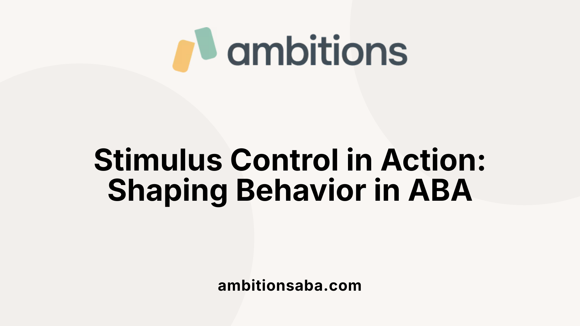 Stimulus Control in Action: Shaping Behavior in ABA