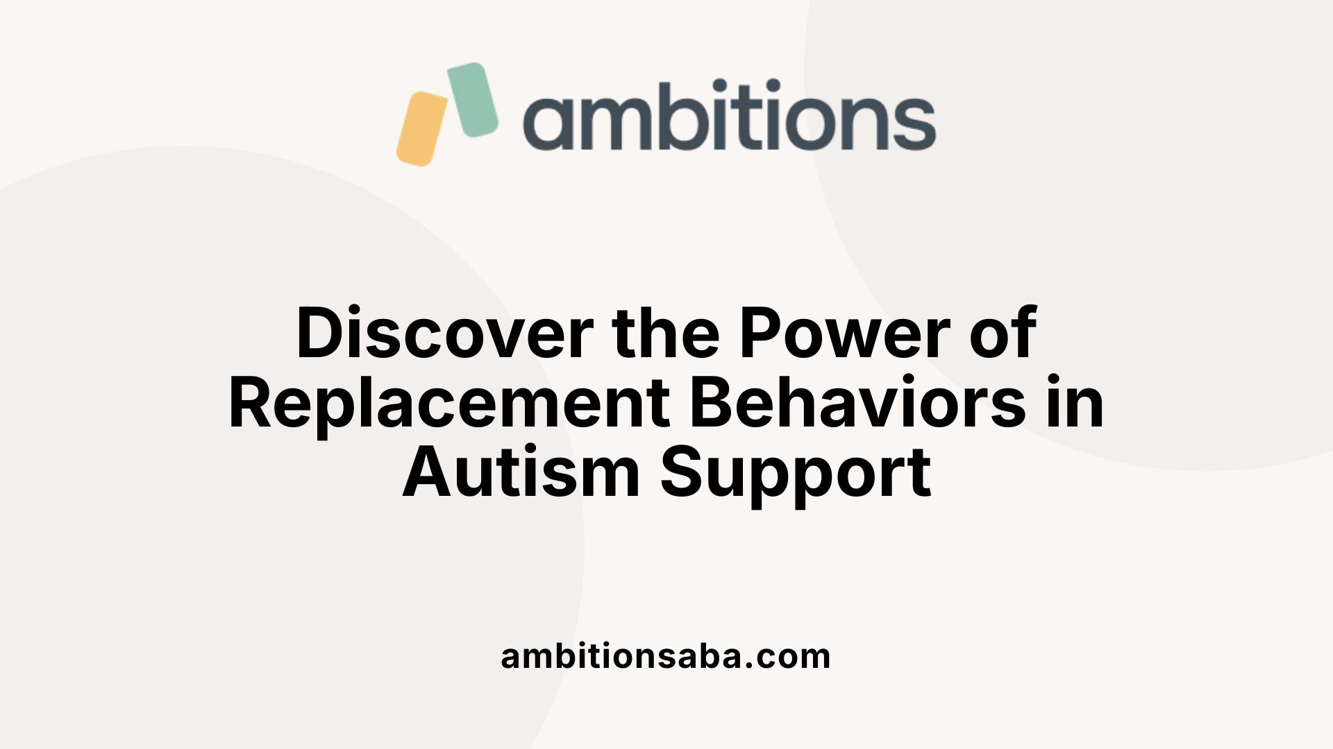 Discover the Power of Replacement Behaviors in Autism Support
