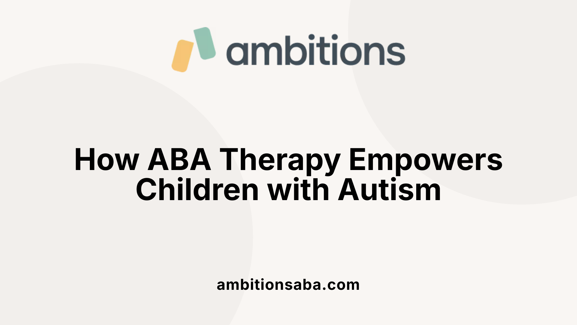 How ABA Therapy Empowers Children with Autism