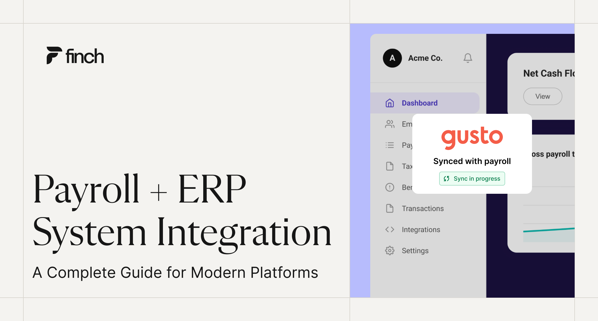 Payroll + ERP system integration illustration showing a modern ERP dashboard syncing payroll data from Gusto. The interface displays a “Synced with payroll” notification and active sync status, representing automated payroll data flow into ERP software for financial reporting, cash-flow analysis, and accounting workflows. Finch branding appears alongside the title “Payroll + ERP System Integration: A Complete Guide for Modern Platforms.”