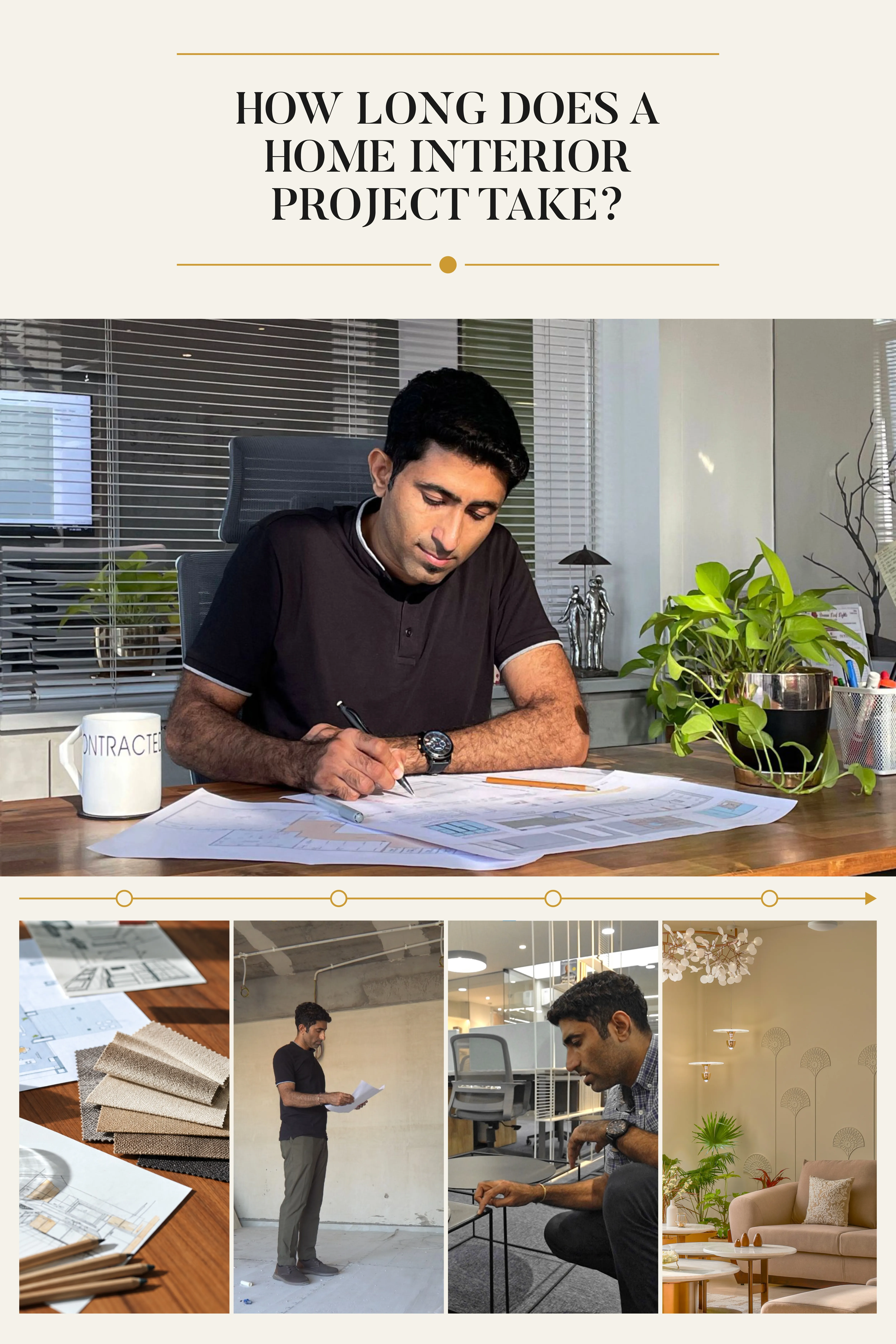 How Long Does a Home Interior Project Take? 