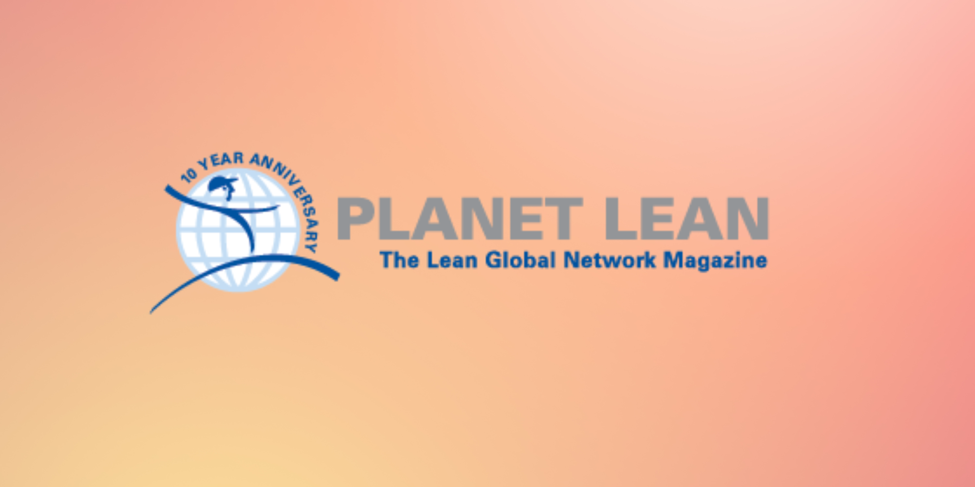 Planet Lean turns 10!