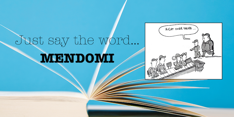 Just say the word: Mendomi