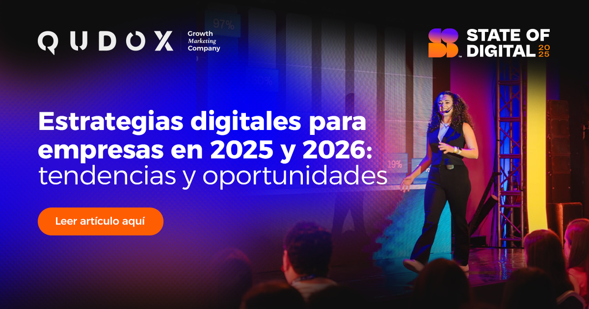 Estrategias digitales para empresas en 2025 y 2026: tendencias y ...
