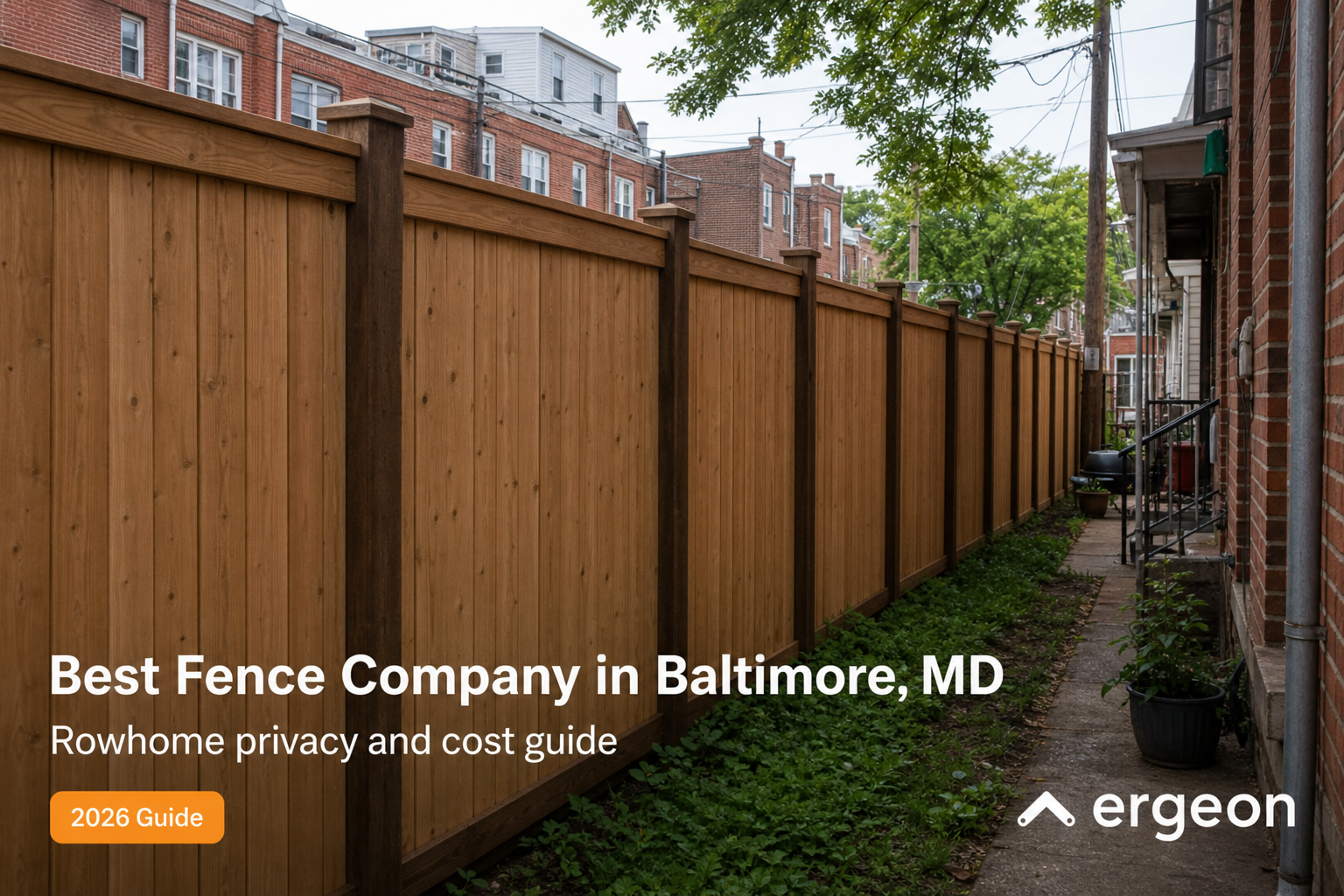 Choosing the Best Fence Company in Baltimore for Rear-Alley Privacy