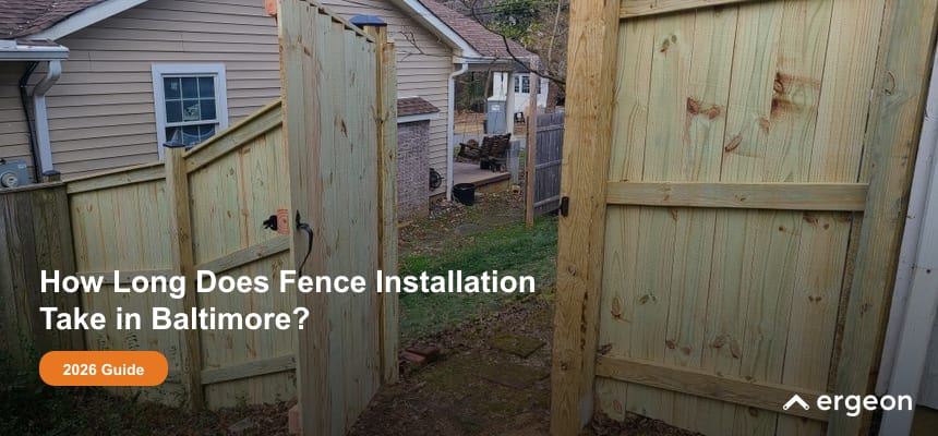 How Long Does Fence Installation Take in Baltimore?