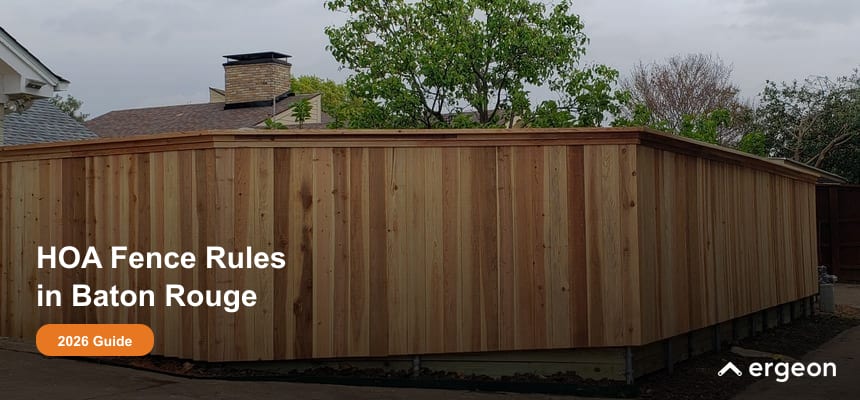HOA Fence Rules in Baton Rouge