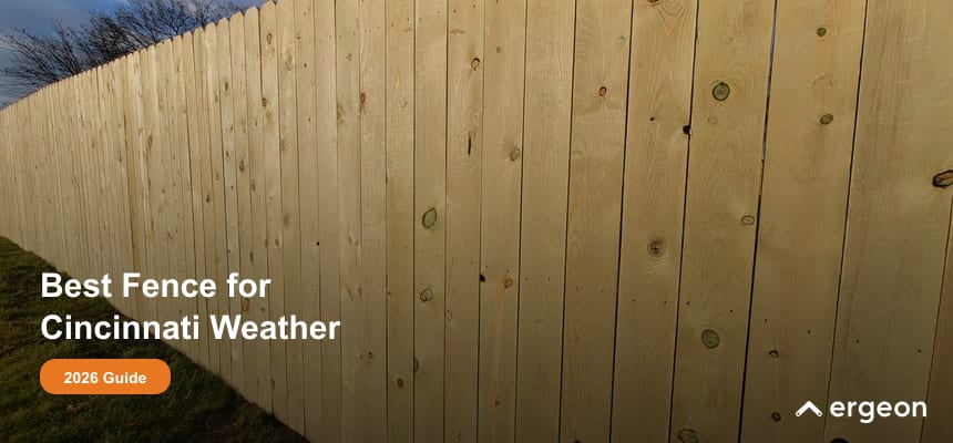 Best Fence for Cincinnati Weather